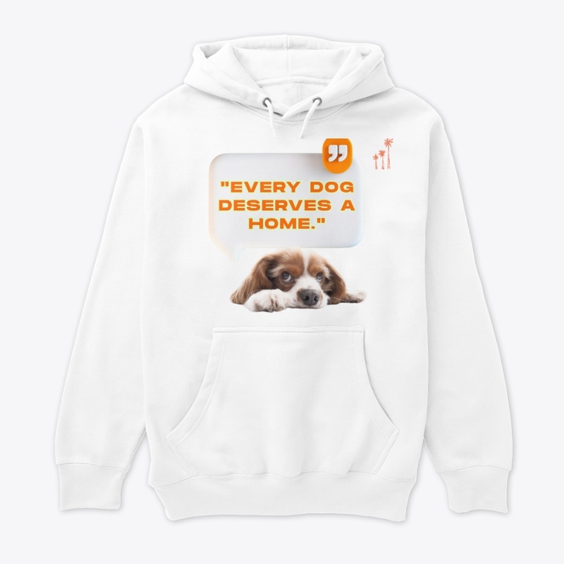  Every Dog Deserves a Home
