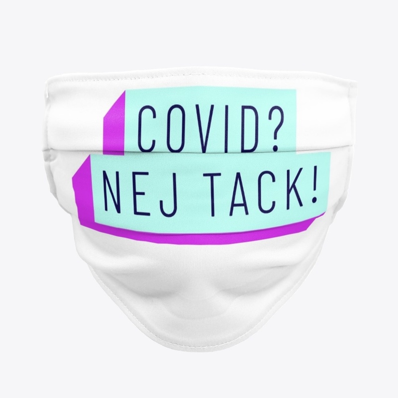 Covid nej tack