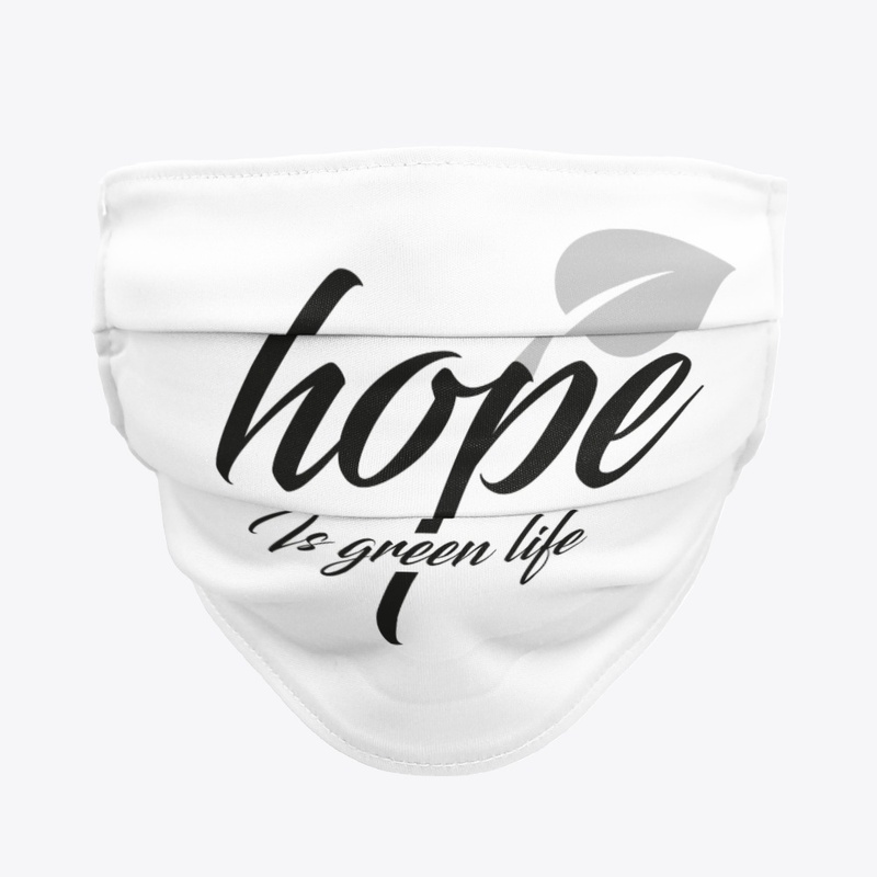 Hope is green life By Adwa 