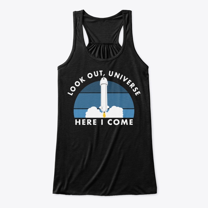 Universe Here I Come Spaceship 