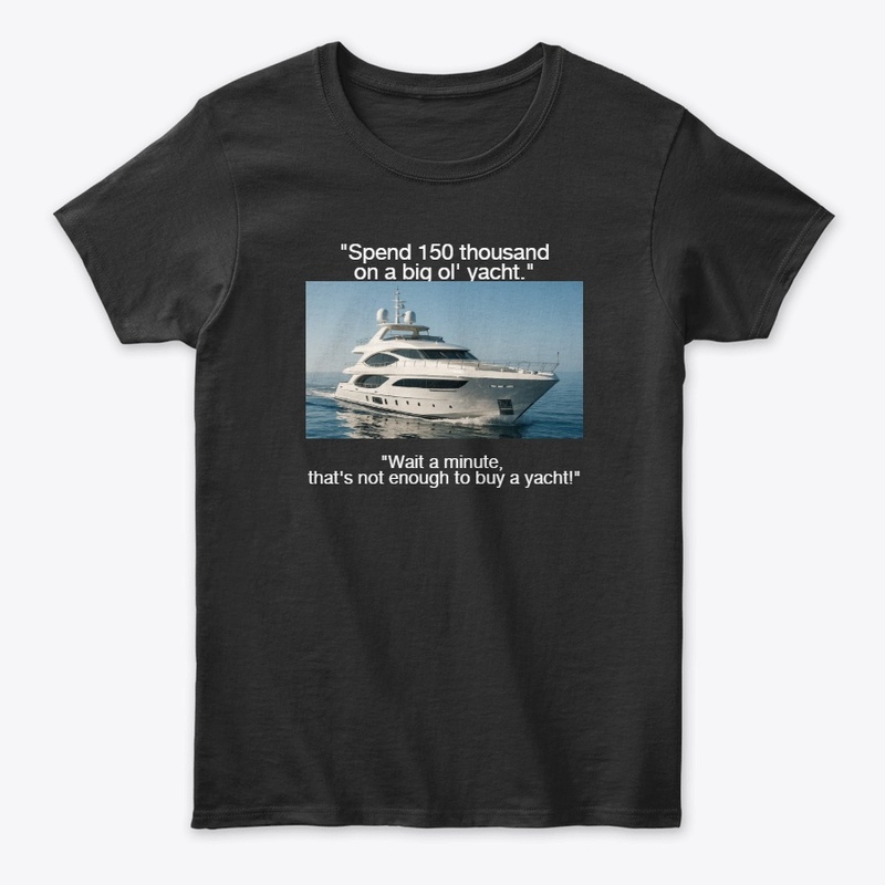 If I Had $150,000 Official Merch