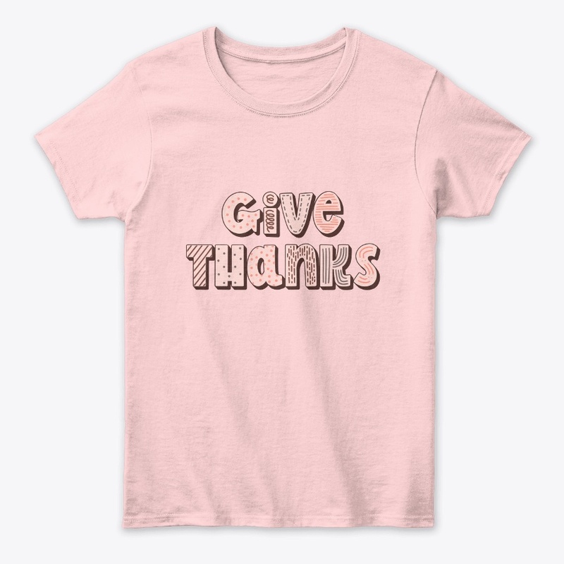Give thanks t shirt