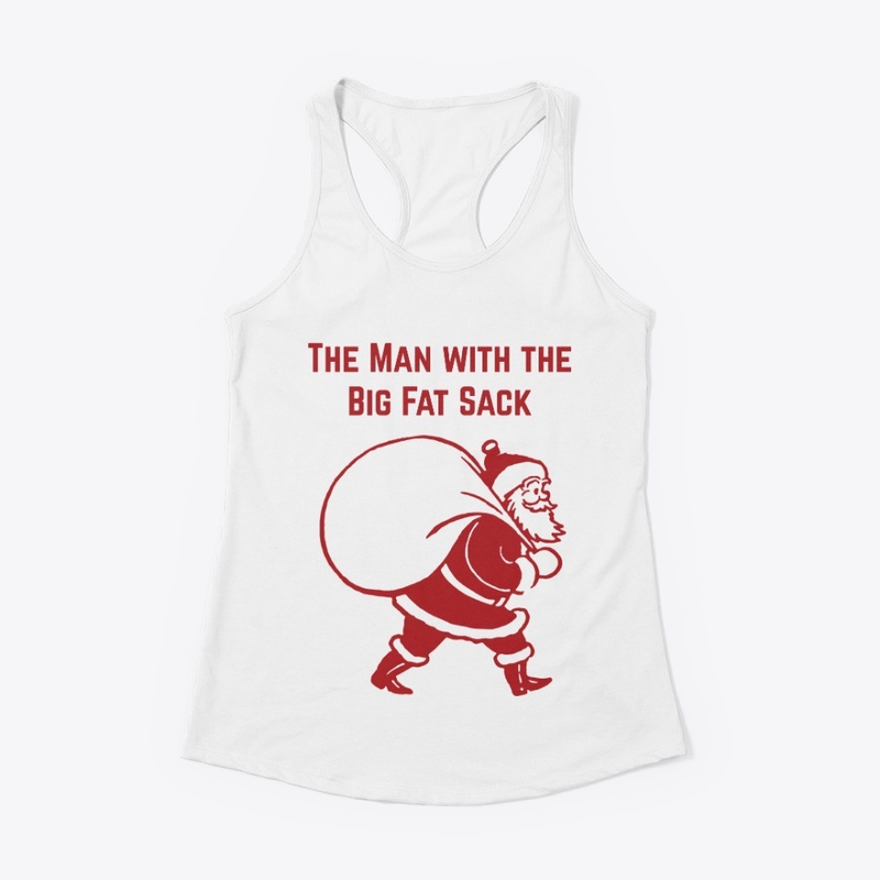 The Man with the BIG FAT SACK