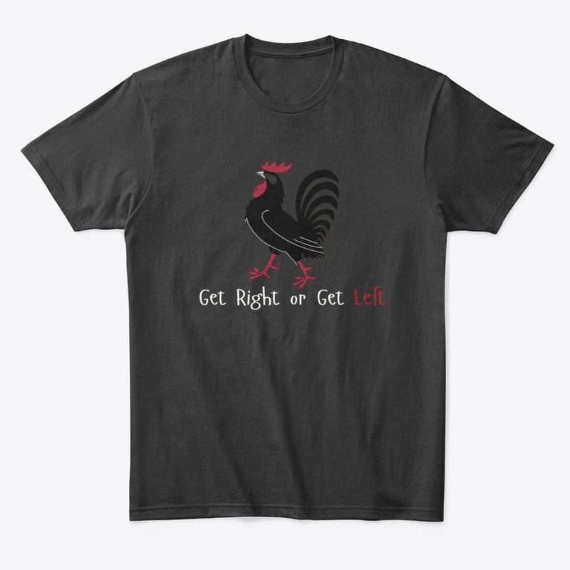 Get Right or Get Left Collection