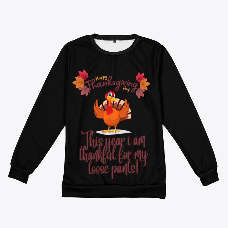 Funny thanksgiving - thankful loose pant