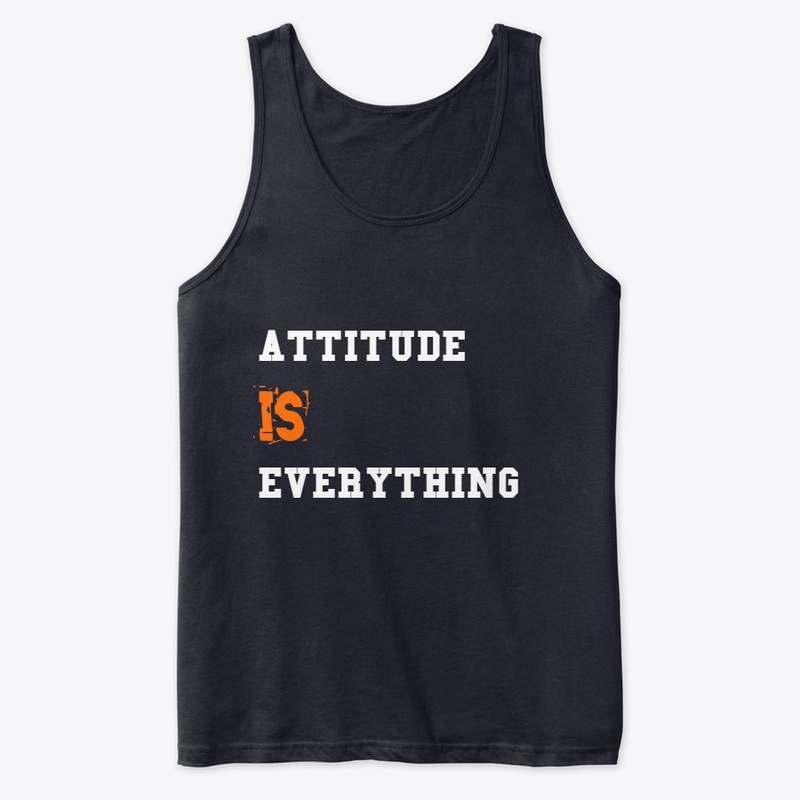 Attitude is Everything