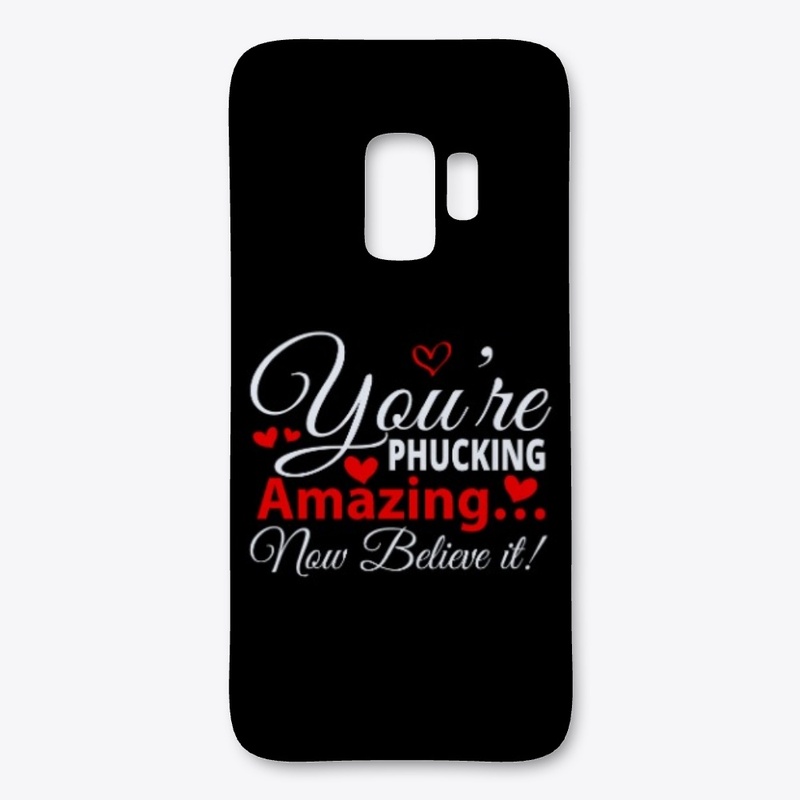 you are phucking amazing