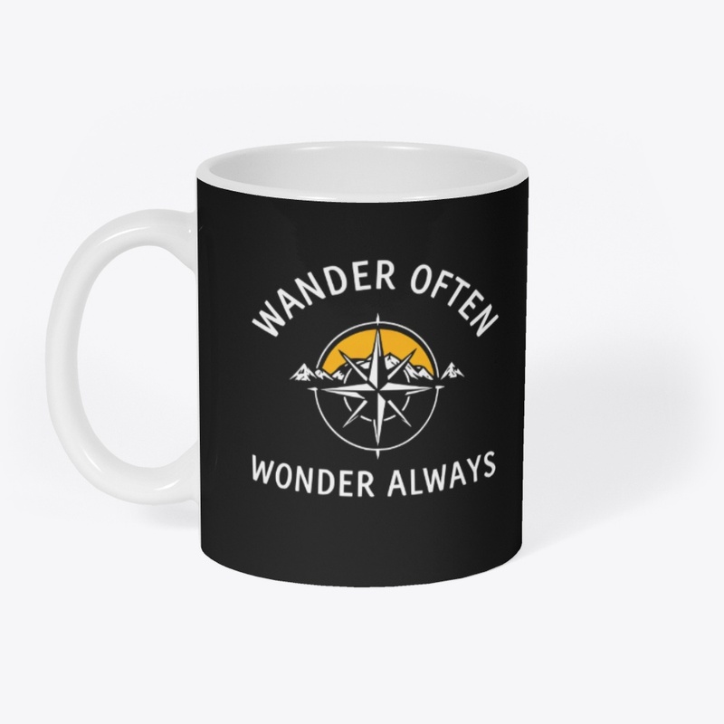 Wander Often Wonder Always