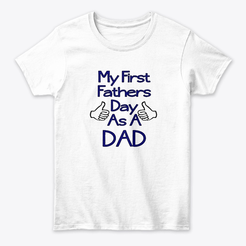 My First Fathers Day As A Dad