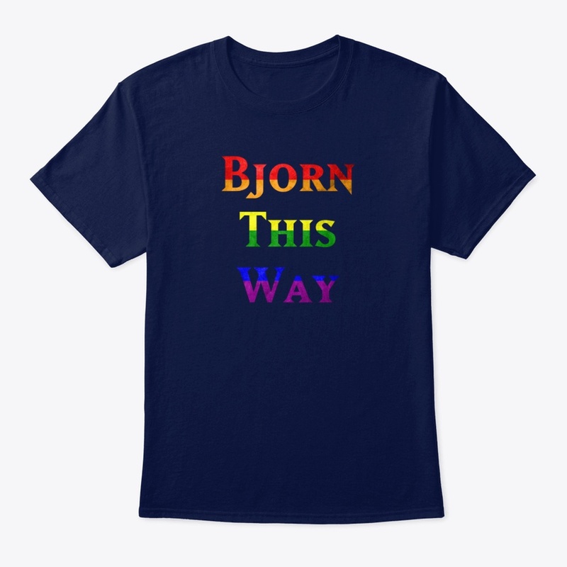 Bjorn This Way