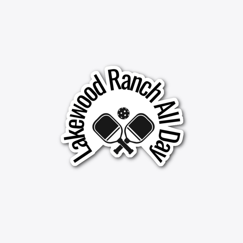 LWR All Day Pickleball Sticker