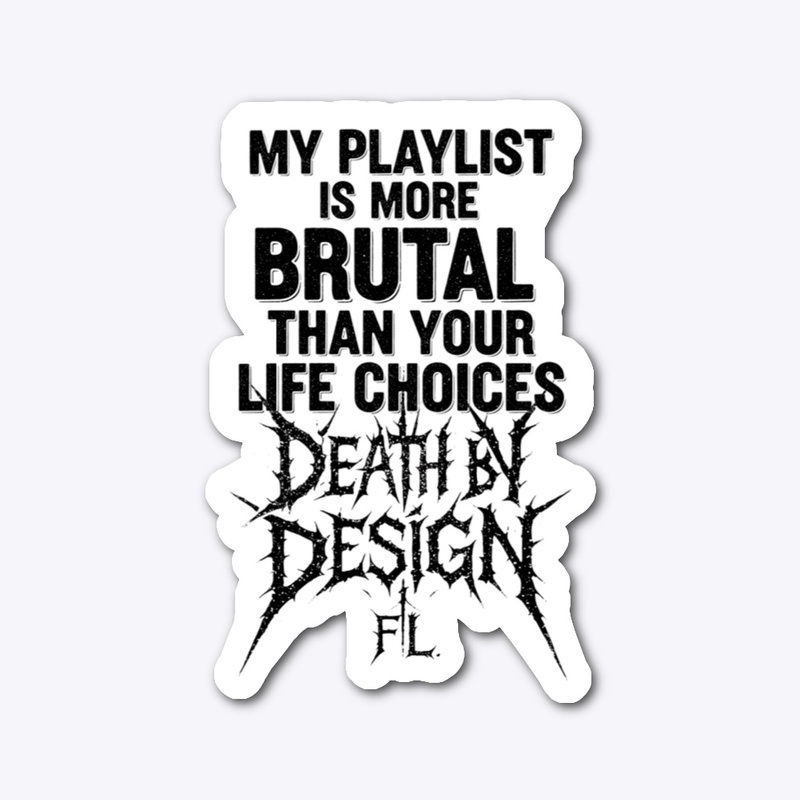 My Brutal Playlist (WHITE)