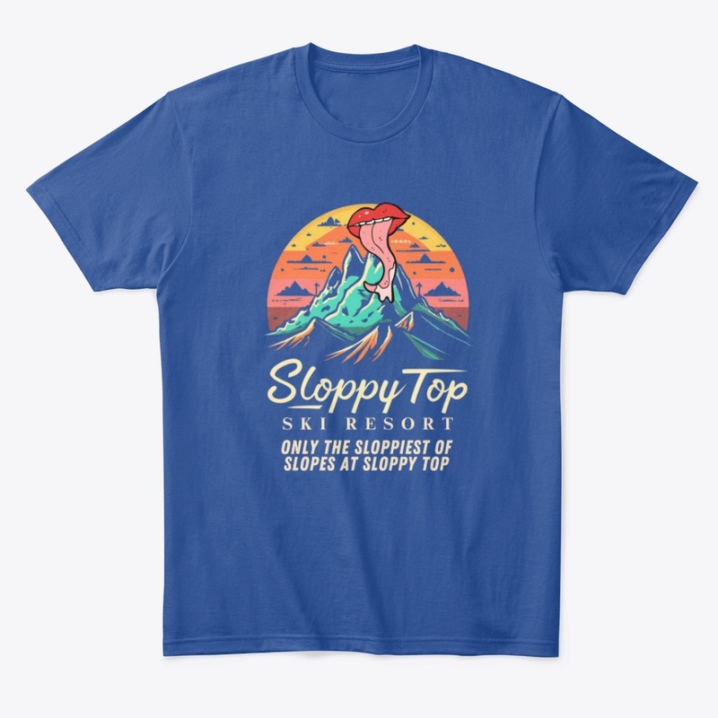 Sloppy Top 