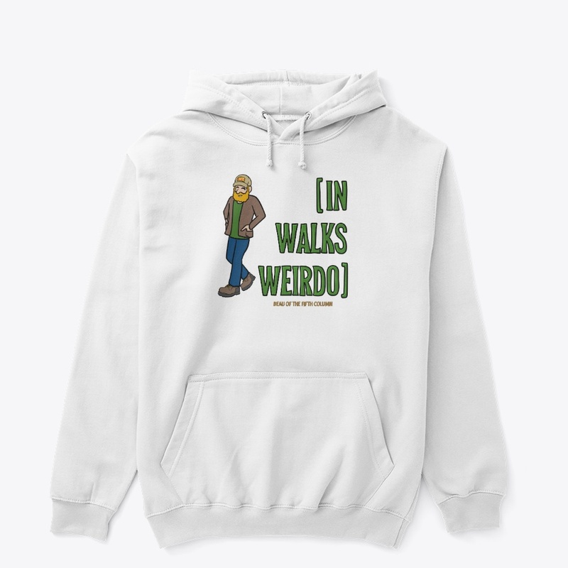 In Walks Weirdo 2024