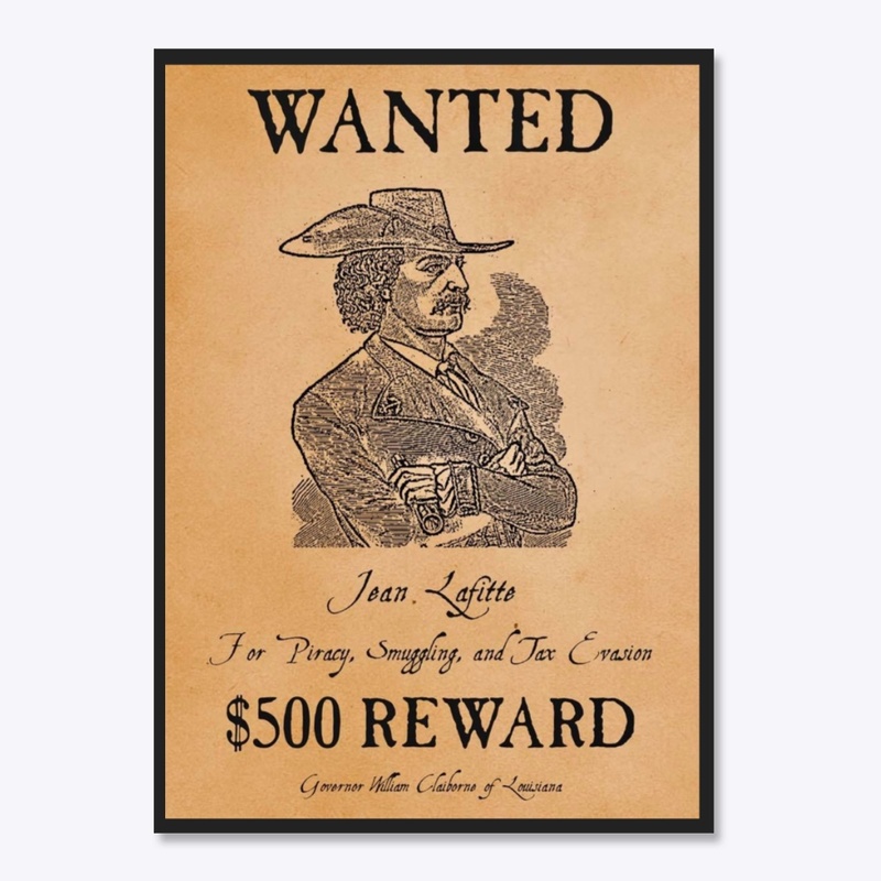 Jean Lafitte Wanted Poster