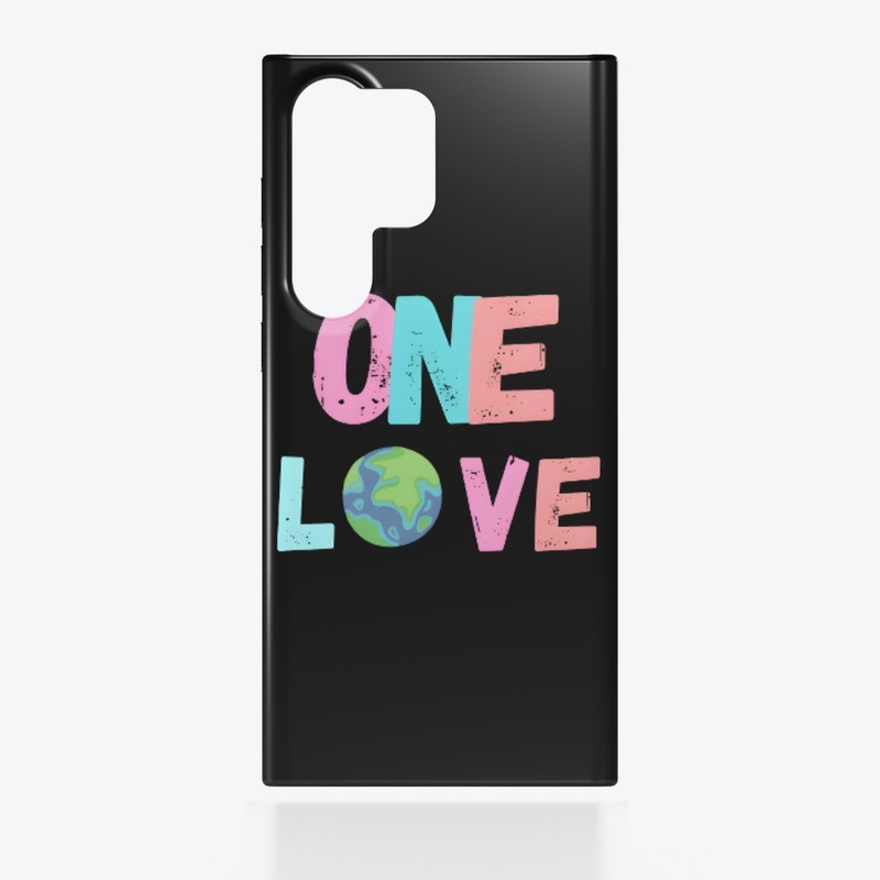 ONE LOVE || ONE EARTH