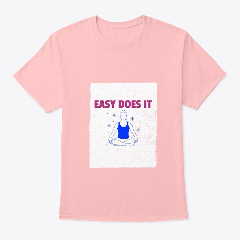 EASY DOES IT 