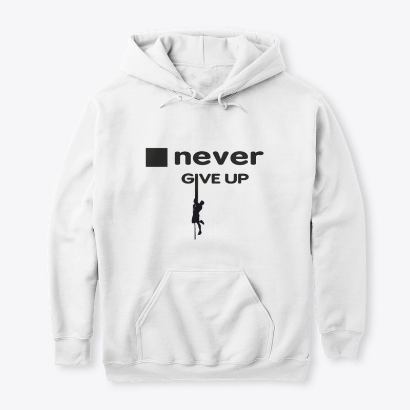 Never give up figure out your abilities 