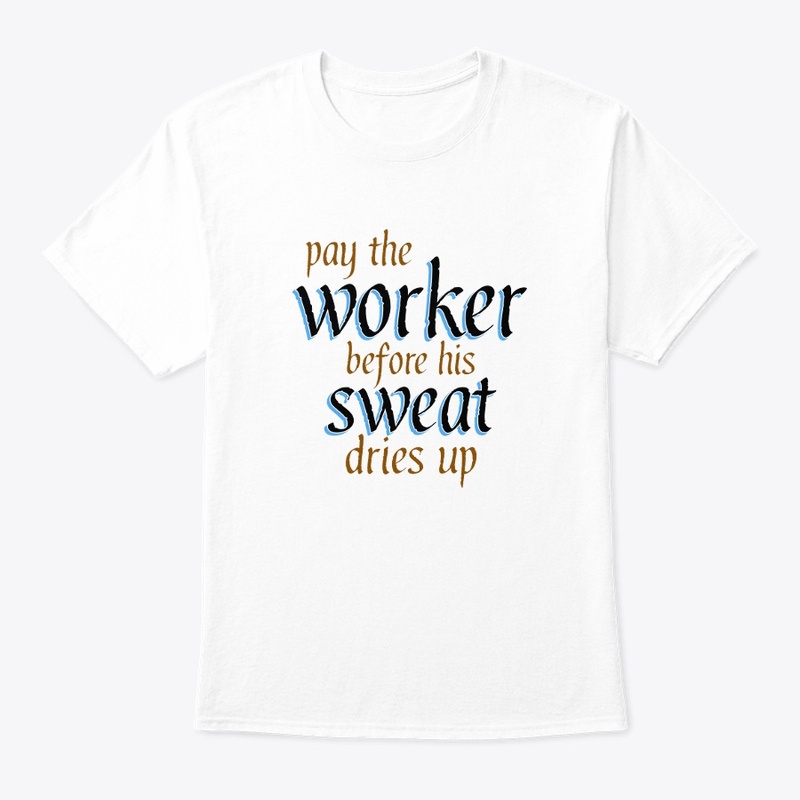 Workers' day t shirt 