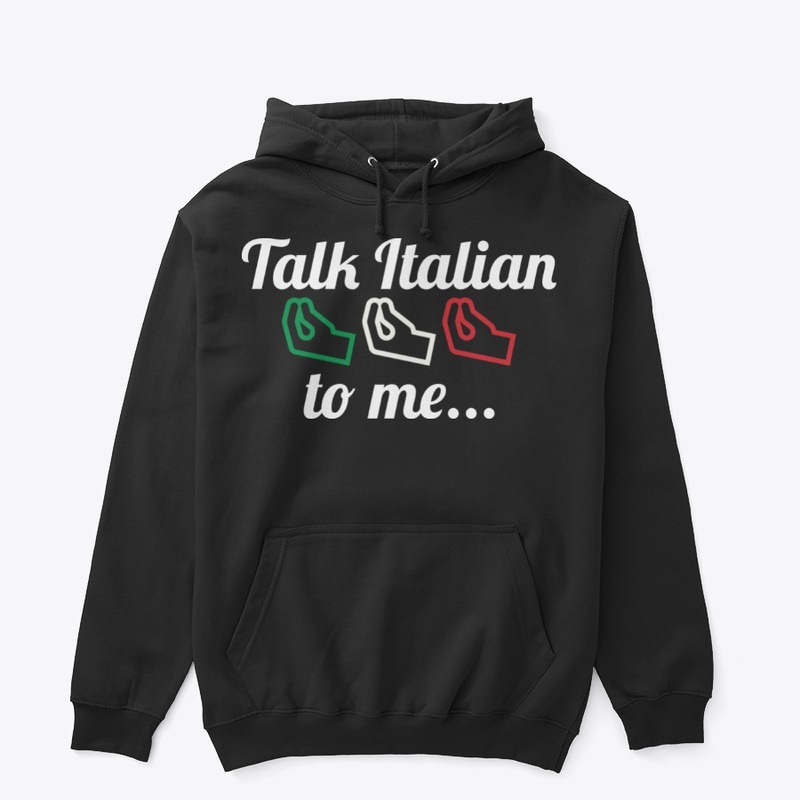 Talk Italian To Me
