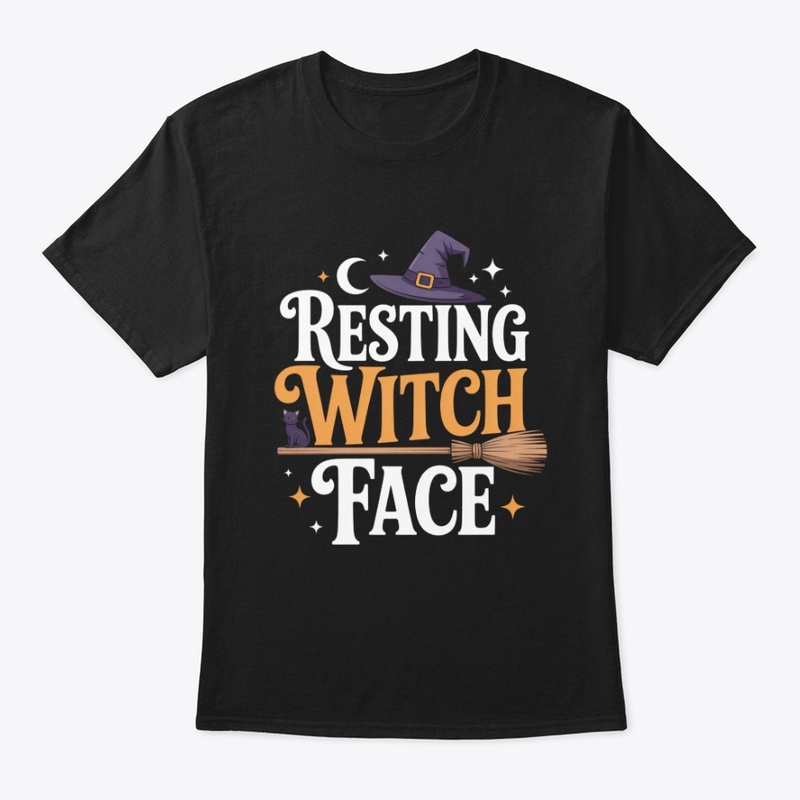 Resting Witch Face - stylish and spooky