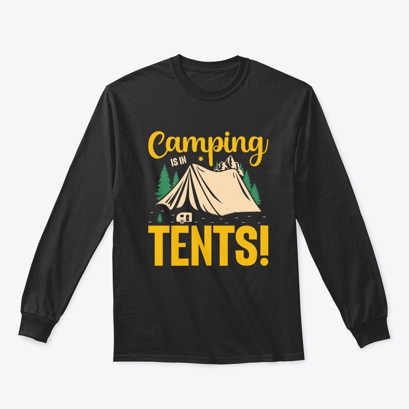Best Adventure: Camping in Tents T-Shirt