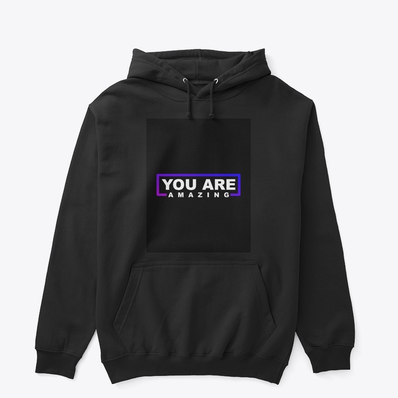 YOU ARE AMAZING