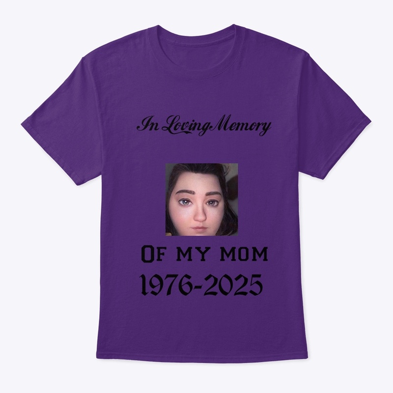 In Memory Of My Mom