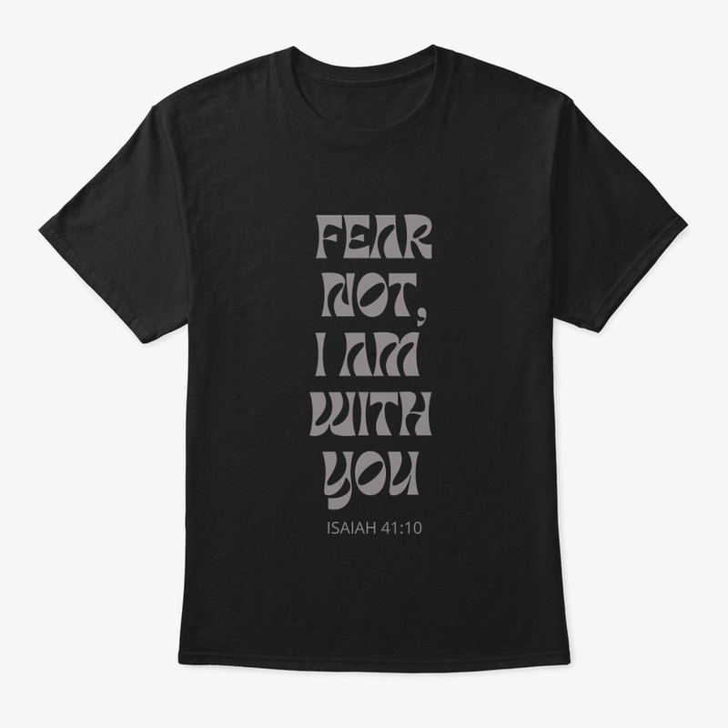 Fear Not, I Am With You 