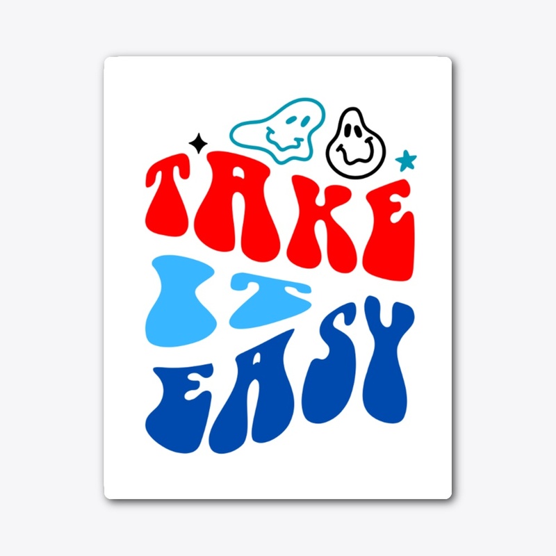 Take It Easy