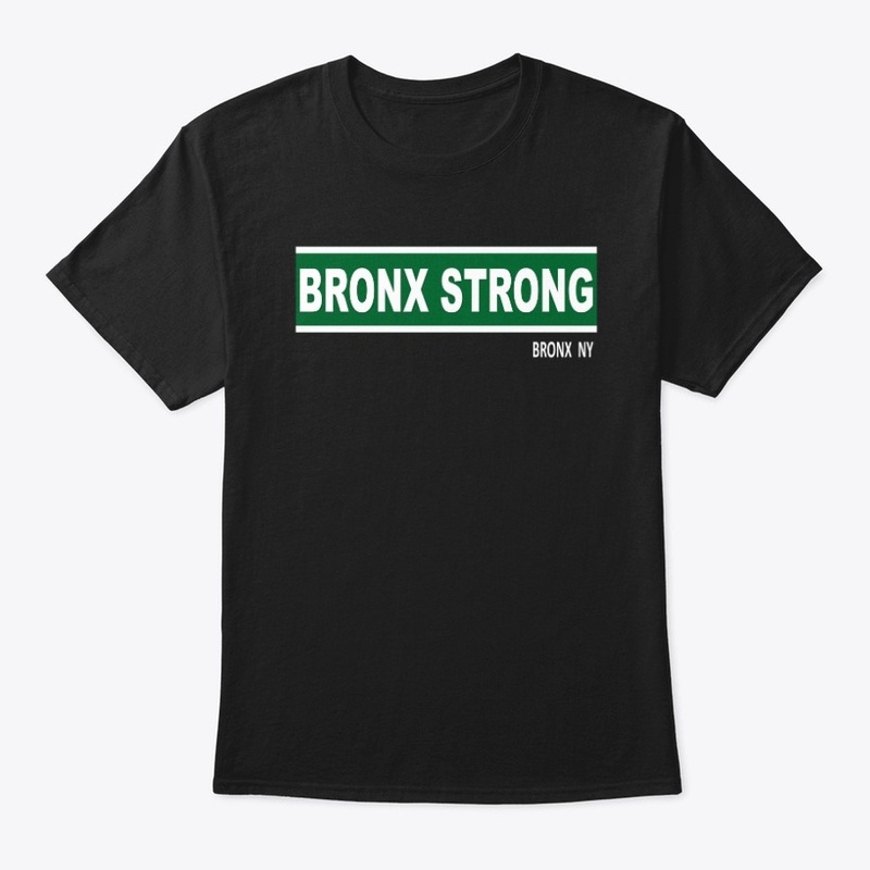 BRONX STRONG GEAR ON SALE!!!