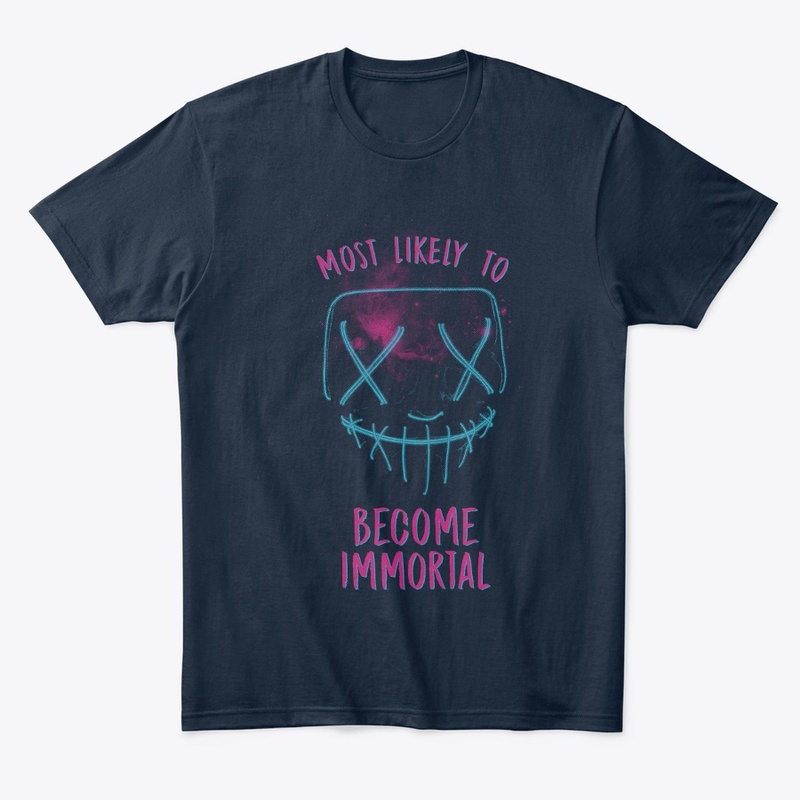 Most Likely to become immortal