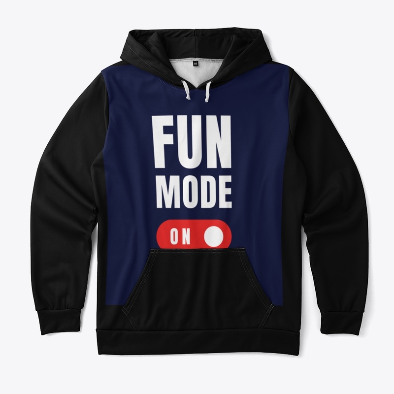 fun mode on