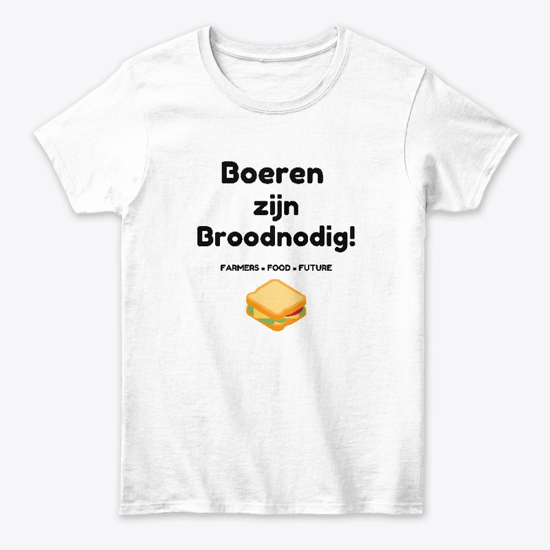 Boeren zijn Broodnodig!