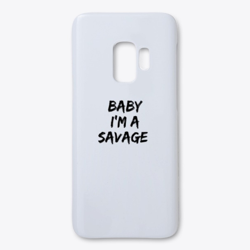Baby I'm A Savage 