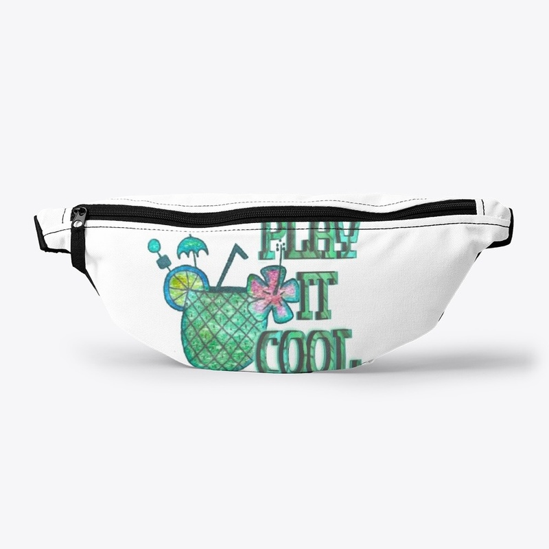 PLAY IT COOL
