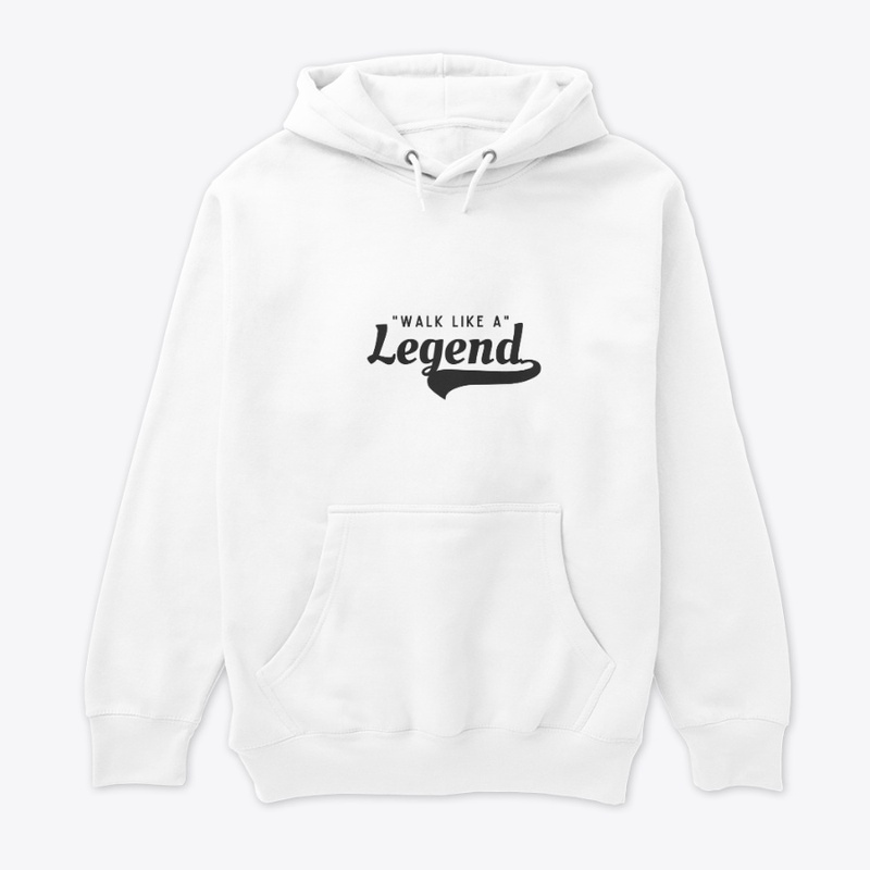 Walk like a legend 