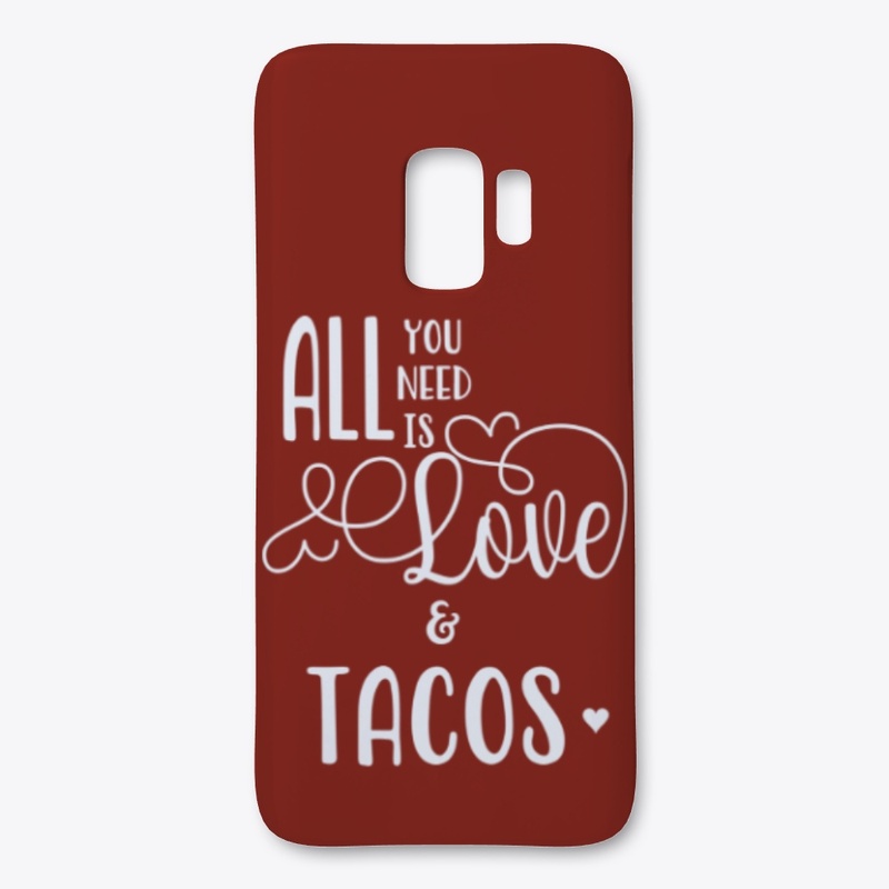All You Need is Love and Tacos