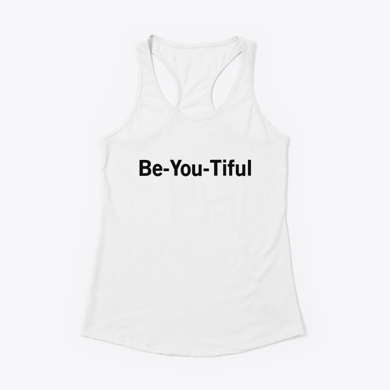 Be-You-Tiful