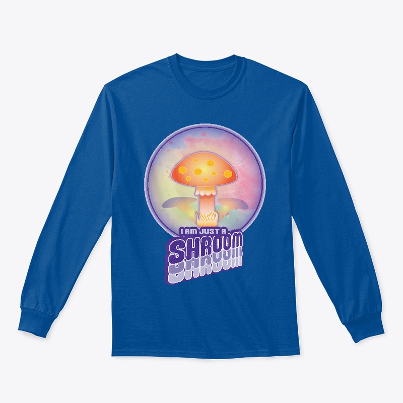 Funny cute I am just mushroon purple