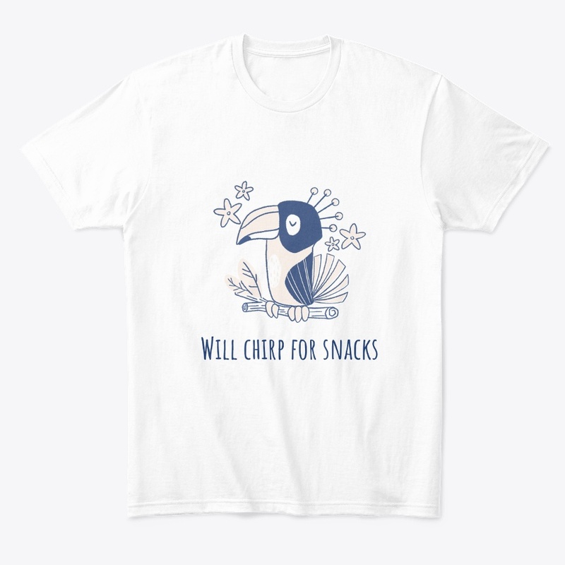 Will chirp for snacks