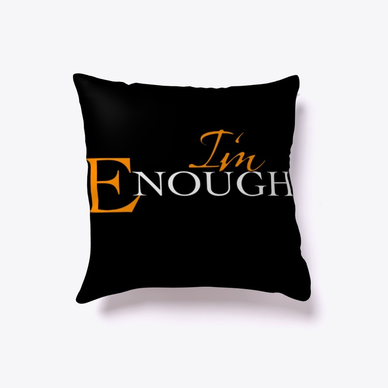 The I'm Enough Movement by Mylira Green
