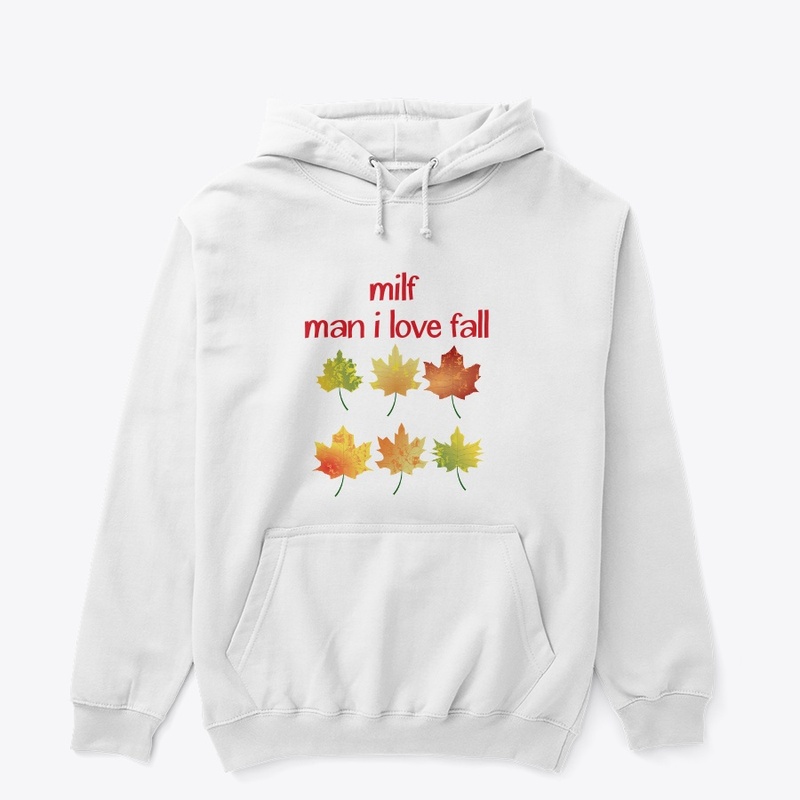 Milf man I love fall