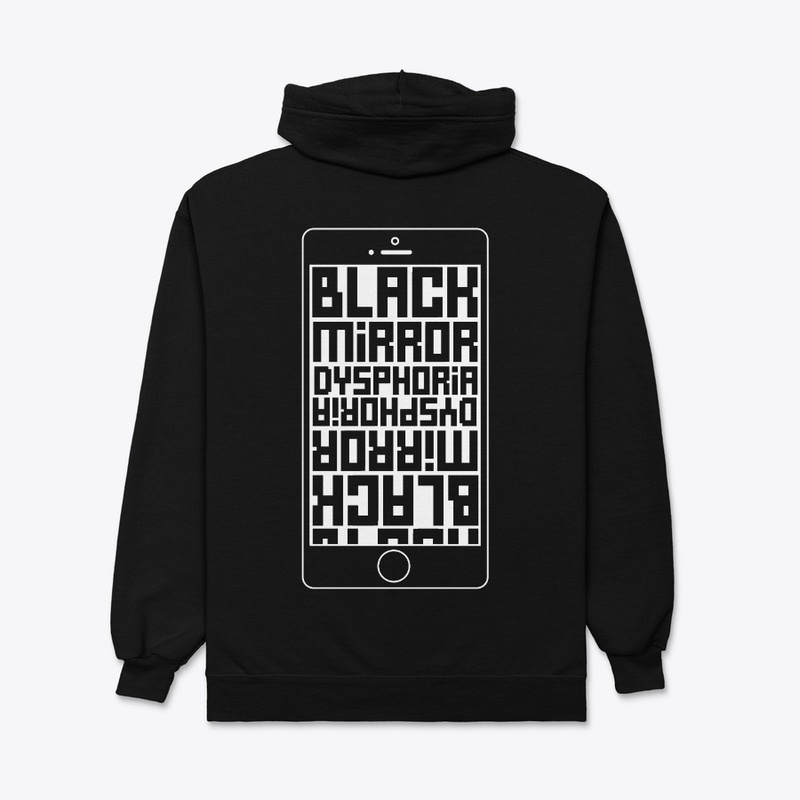 Black Mirror Dysphoria