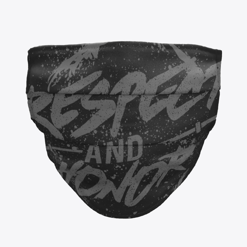 Respect and Honor - Grey