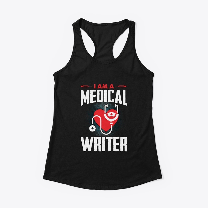 I am A Medical Writer