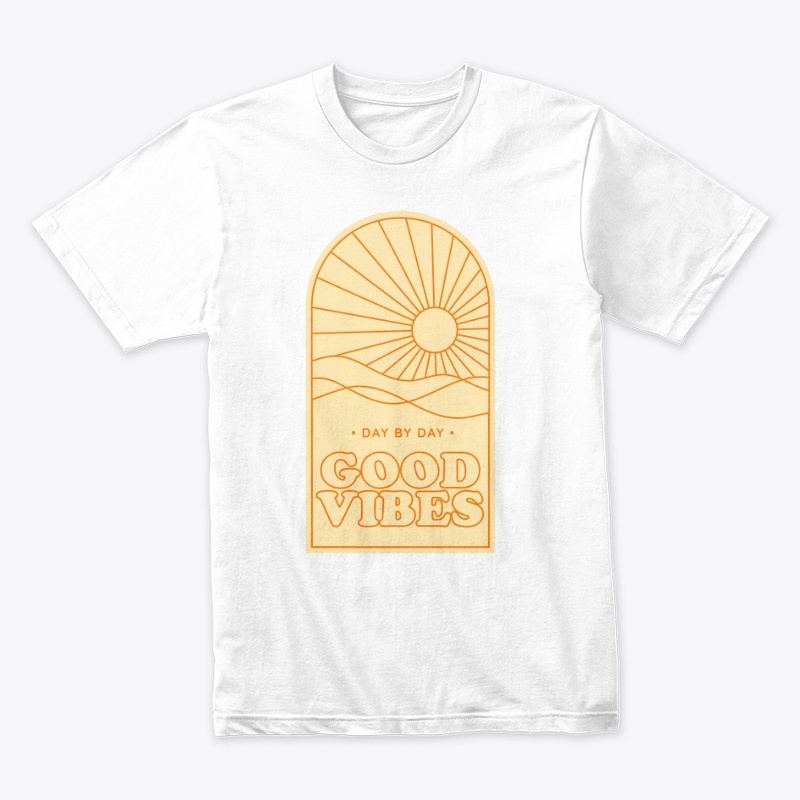 Day by day, good vibes!