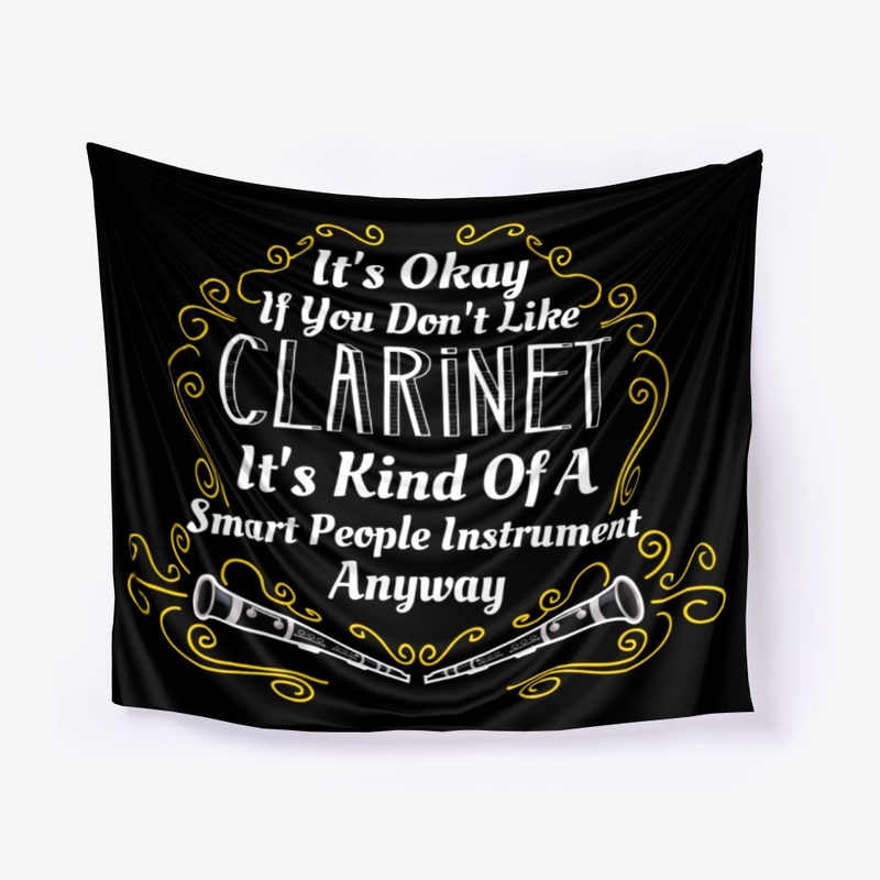 Kind Of A Smart People Like Clarinet