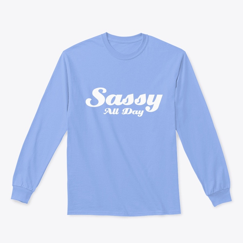 Sassy All Day