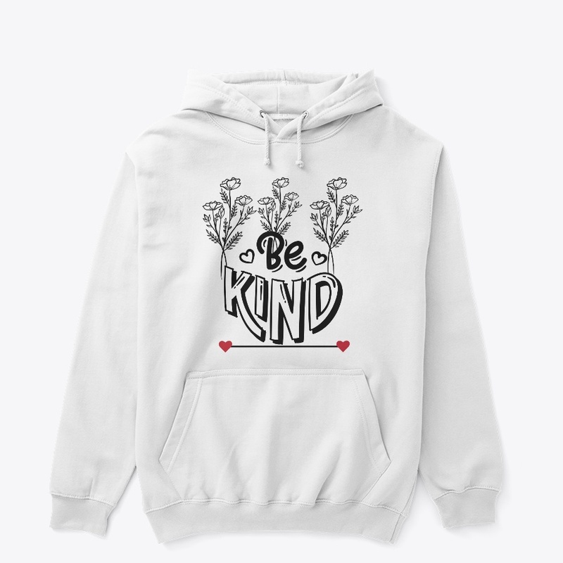 Choose Kindness -Be Kind Graphic Design